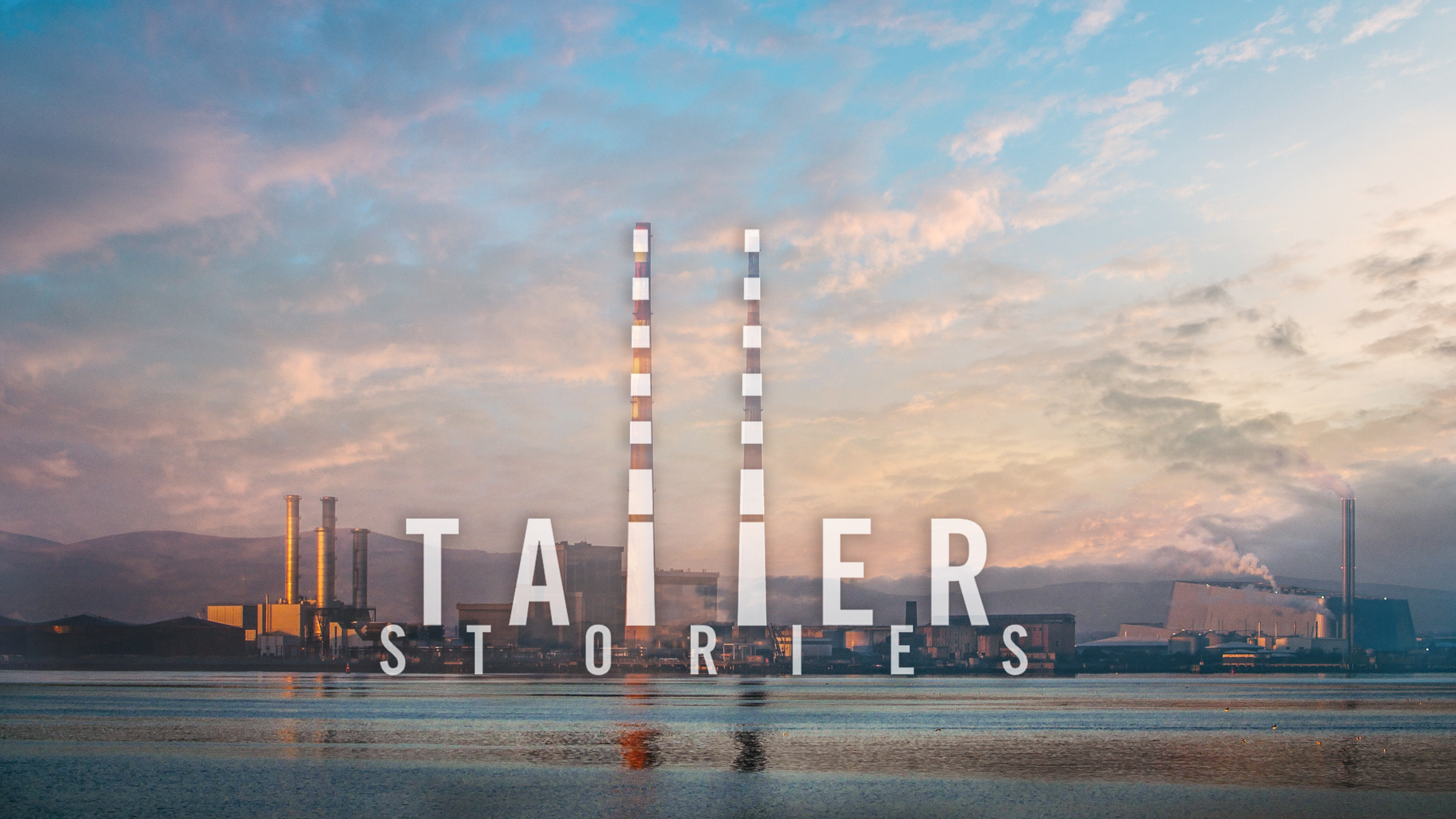 Taller Stories | Showreel 17
