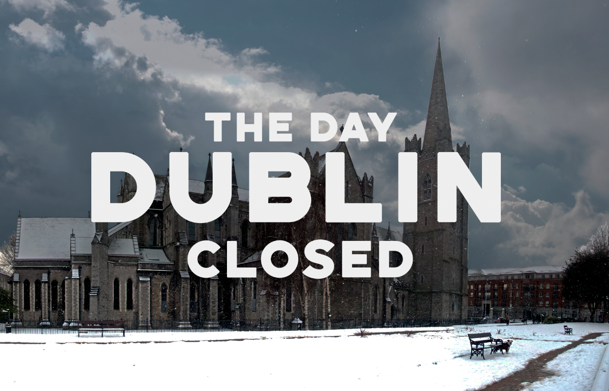 Dublin covered in Snow