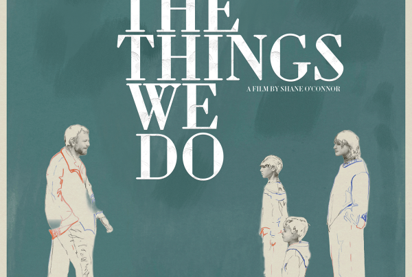 the things we do _ short film